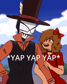 a cartoon drawing of a man in a top hat and a girl with the words * yap yap yap *