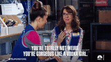 Youre Totally Not Weird Youre Gorgeous Like A Vodka Girl GIF - Youre Totally Not Weird Youre Gorgeous Like A Vodka Girl Carol GIFs