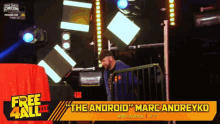 schmoedown free4all marc andreyko the android