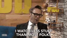 I Watch Less Stuff Than Most Folks Suit GIF - I Watch Less Stuff Than Most Folks Suit Eyeglass GIFs