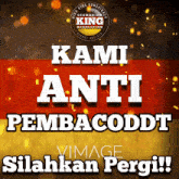 a poster that says kami anti pembacoddt on it