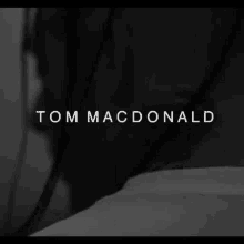 tom macdonald
