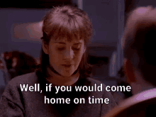 If You Would Come Home On Time Angry Wife GIF