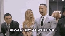 I Always Cry At Weddings The Situation GIF - I Always Cry At Weddings The Situation Mike Sorrentino GIFs