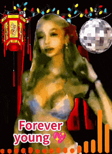 a picture of a woman dancing with the words forever young