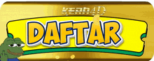 a cartoon frog is standing in front of a yellow sign that says daftar
