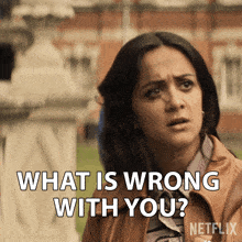 What Is Wrong With You Nadia GIF - What Is Wrong With You Nadia You GIFs