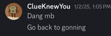 a screenshot of a message from clueknewyou