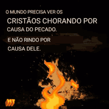 o mundo precisa ver os cristãos chorando por causa do pecado e não rindo por causa dele