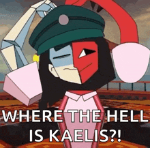 a cartoon character is scratching his head and asking where the hell is kaelis .