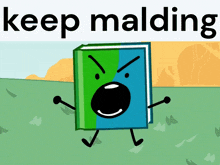Keep Malding Book GIF - Keep Malding Book Bfb GIFs