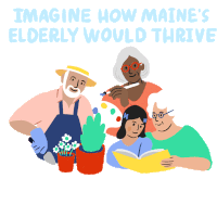 Imagine How Maines Elderly Would Thrive If The Rich Contributed What They Owe Us Sticker - Imagine How Maines Elderly Would Thrive If The Rich Contributed What They Owe Us Taxes Stickers