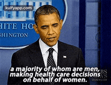 Hite Hobhingtona Majority Of Whom Are Men, Smaking Health Care Decisionson Behalf Of Women..Gif GIF - Hite Hobhingtona Majority Of Whom Are Men Smaking Health Care Decisionson Behalf Of Women. Barack Obama GIFs