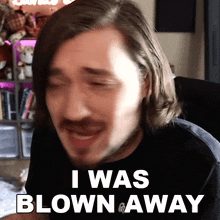 I Was Blown Away Aaron Brown GIF - I Was Blown Away Aaron Brown Bionicpig GIFs