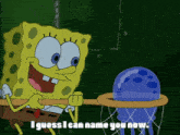 spongebob says i guess i can name you now while holding a basketball hoop