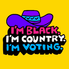 Im Black Im Country GIF - Im Black Im Country Im Voting GIFs