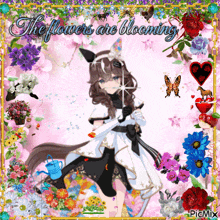 a picture of a girl with the words the flowers are blooming
