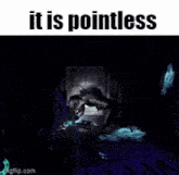 Its Is Pointless Dead Space 2 GIF - Its Is Pointless Dead Space 2 GIFs