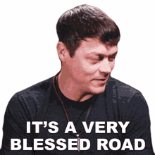 its a very blessed road brad arnold 3doors down we got lots of supports god blessed us