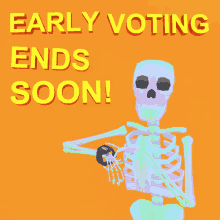 Early Voting Ends Soon Skeleton GIF - Early Voting Ends Soon Skeleton Halloween GIFs