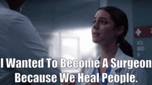 Greys Anatomy Jules Millin GIF - Greys Anatomy Jules Millin I Wanted To Become A Surgeon GIFs