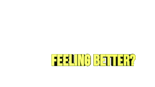 Feeling Better Are You Ok Sticker - Feeling Better Are You Ok Checking In Stickers