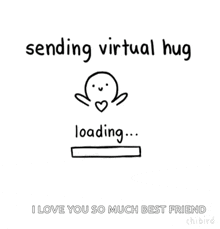 sending virtual hug loading ... hug sent !
