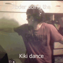 zoder kiki dance kiki dance