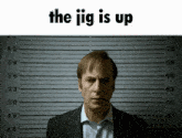 Jig Jig Is Up GIF - Jig Jig Is Up Saul GIFs