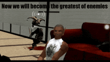 Now We Will Become The Greatest Of Enemies GIF - Now We Will Become The Greatest Of Enemies GIFs