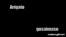 Arigato Gosaimasu GIF - Arigato Gosaimasu GIFs