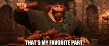 a man is sitting at a table with a pile of meat and the words that 's my favorite part