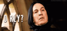 Really Rly GIF - Really Rly Snape GIFs