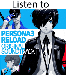 an advertisement for the persona 3 reload original soundtrack