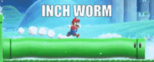 Inch Worm Inch Pipe GIF