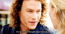 sure thought about me thought about me naked heath ledger