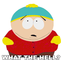 What The Hell Eric Cartman Sticker - What The Hell Eric Cartman South Park Stickers