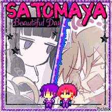 a picture of a girl with the words satomaya beautiful day written on it