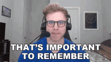 Thats Important To Remember Dave Olson GIF - Thats Important To Remember Dave Olson Dolson GIFs