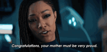 Congratulations Your Mother Must Be Very Proud Michael Burnham GIF - Congratulations Your Mother Must Be Very Proud Michael Burnham Star Trek Discovery GIFs