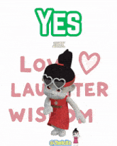 a cartoon character says yes in front of a sign that says love laughter and wisdom