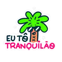 a sticker that says eu to tranquilao with a palm tree on it