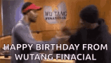 Birthday Wutang GIF - Birthday Wutang Financial GIFs