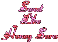 Sweet Like Honey Sara Sara Sticker - Sweet Like Honey Sara Sara Text Stickers
