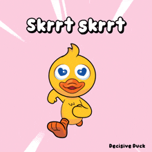 a cartoon duck with the words skrrt skrrt written above it
