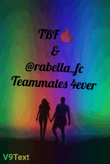 a couple holding hands with the words tbf & @rabella_fc teammates 4ever below them