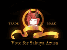 a sign that says vote for sakuya azusa