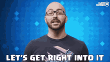 Lets Get Right Into It Lets Get Started GIF - Lets Get Right Into It Lets Get Started Lets Start GIFs