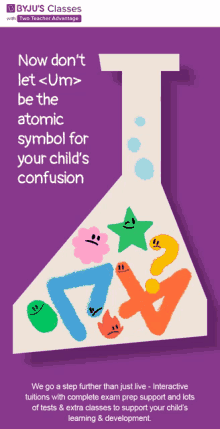 an advertisement for byju 's classes shows a beaker filled with numbers and smiley faces