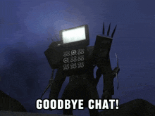 a poster that says goodbye chat with a telephone in the background